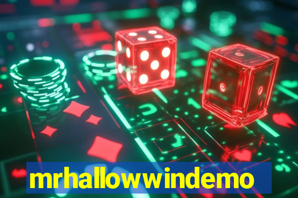 mrhallowwindemo