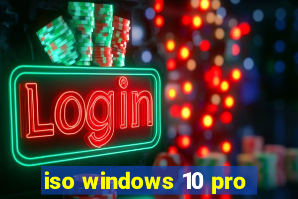 iso windows 10 pro