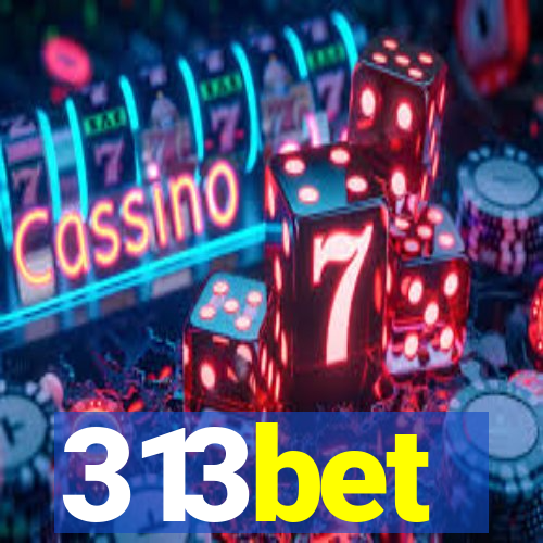 313bet