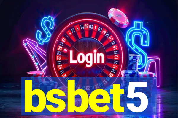 bsbet5