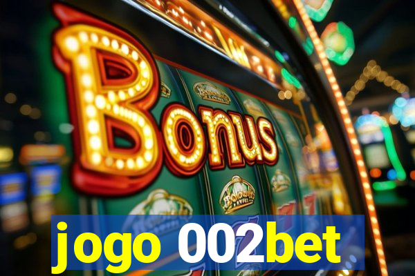 jogo 002bet