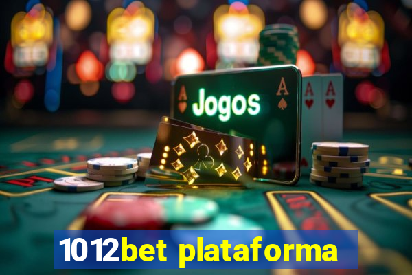 1012bet plataforma