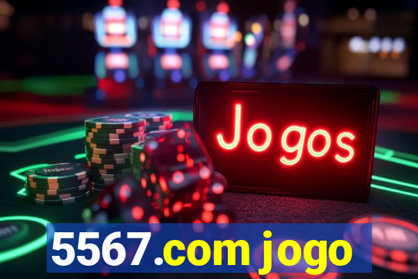 5567.com jogo