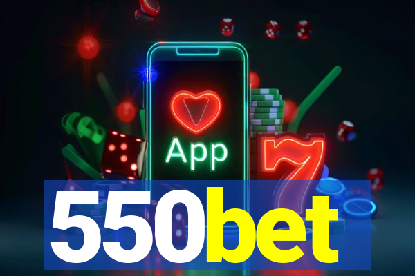 550bet