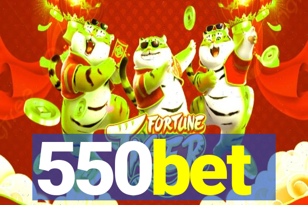 550bet