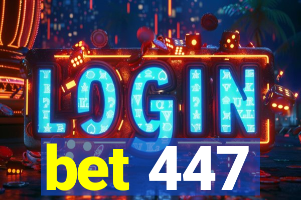 bet 447