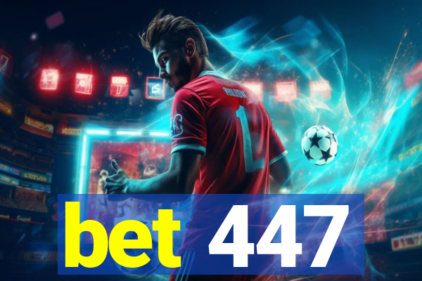 bet 447