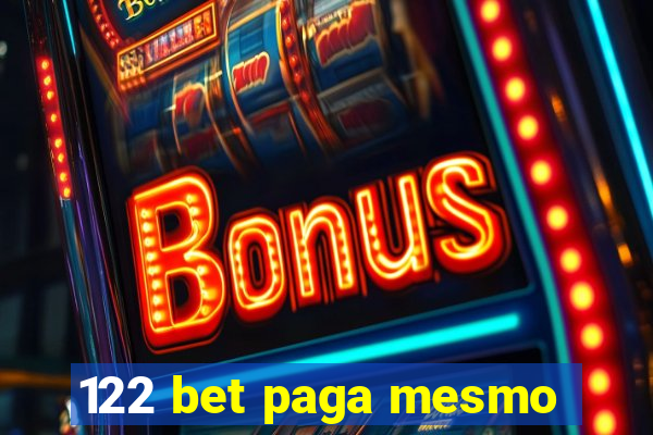 122 bet paga mesmo