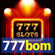 777bom