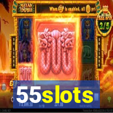 55slots