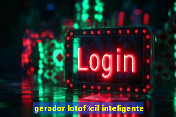 gerador lotof谩cil inteligente