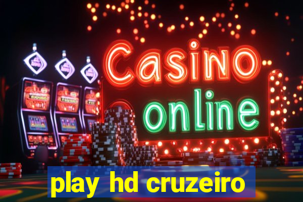 play hd cruzeiro