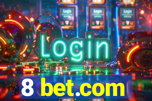 8 bet.com