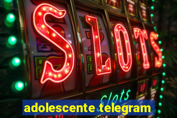 adolescente telegram