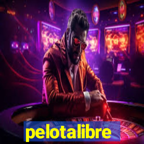 pelotalibre