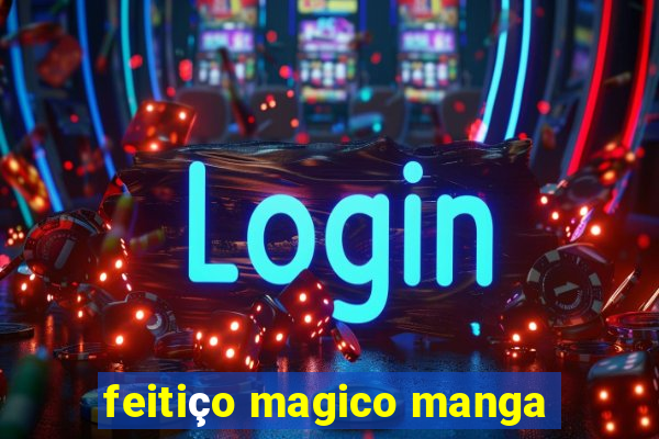 feitiço magico manga