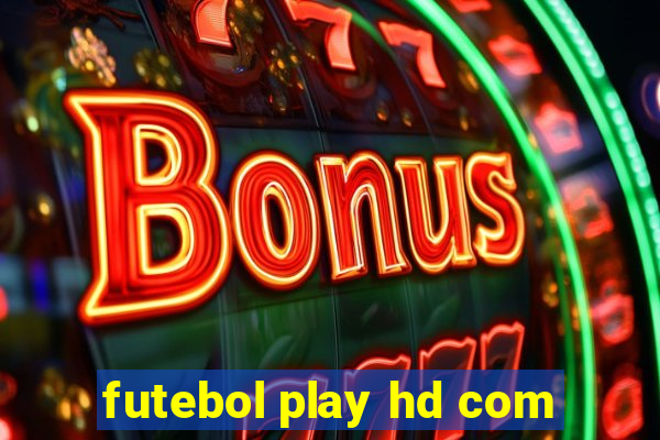 futebol play hd com