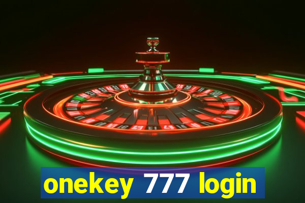 onekey 777 login