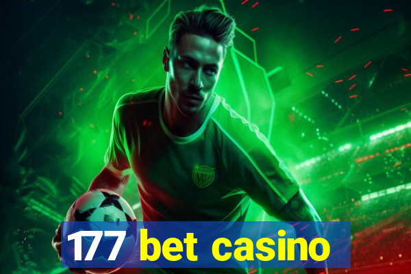 177 bet casino