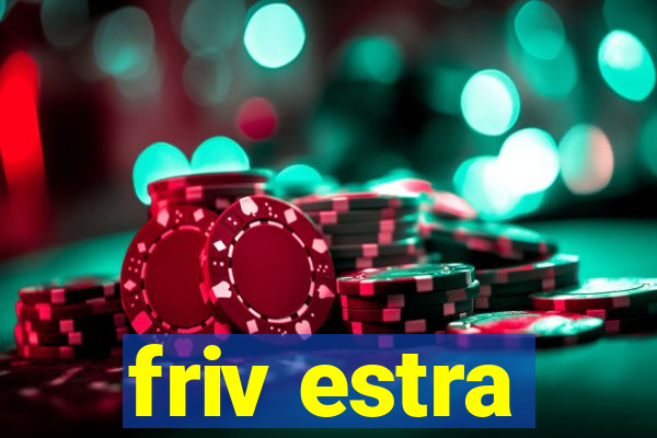 friv estra