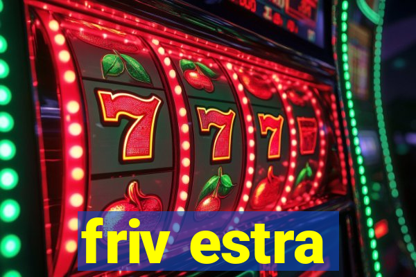 friv estra