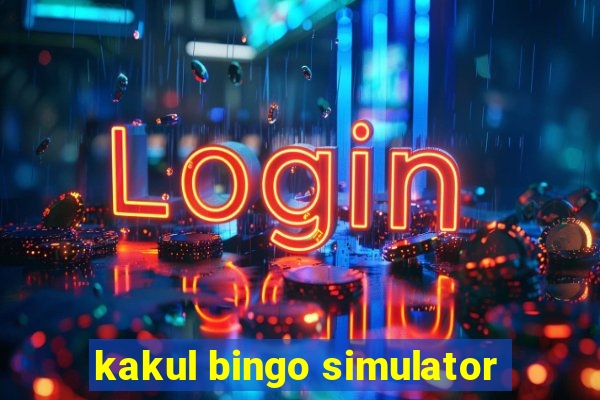 kakul bingo simulator