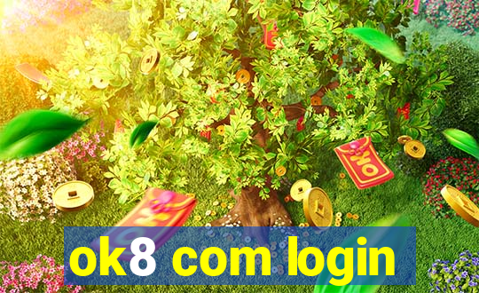 ok8 com login