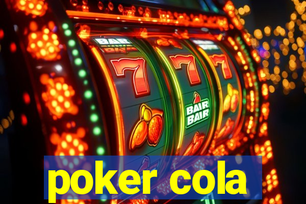 poker cola