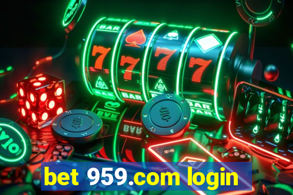 bet 959.com login