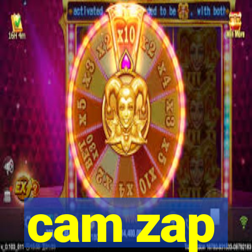 cam zap