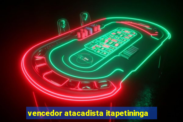 vencedor atacadista itapetininga