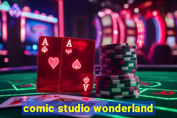 comic studio wonderland