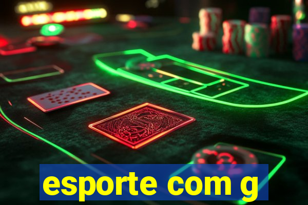 esporte com g