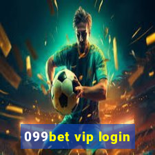 099bet vip login