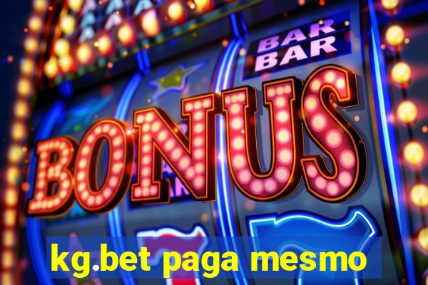 kg.bet paga mesmo