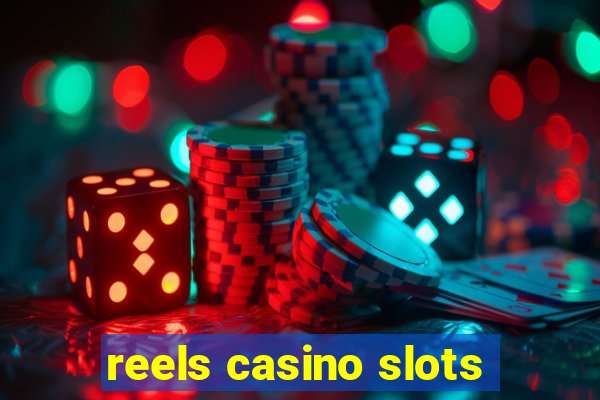 reels casino slots