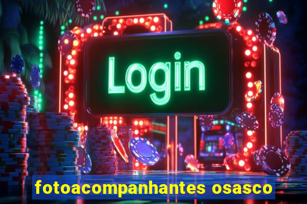 fotoacompanhantes osasco