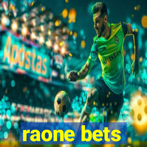 raone bets