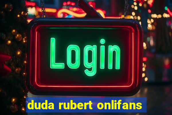 duda rubert onlifans