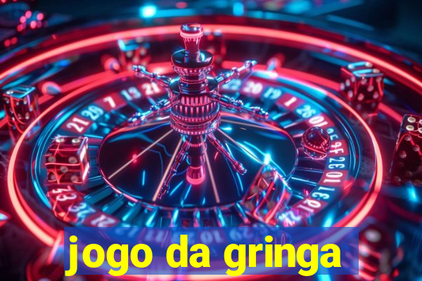 jogo da gringa