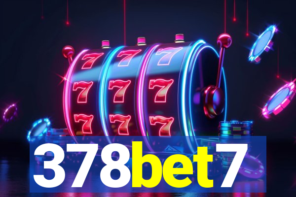 378bet7