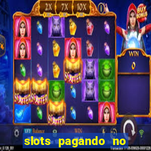 slots pagando no cadastro saque free 2024 facebook