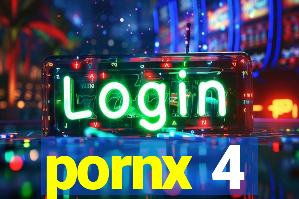 pornx 4