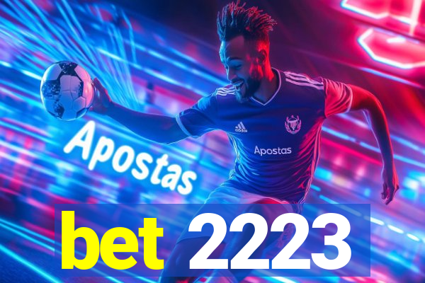 bet 2223