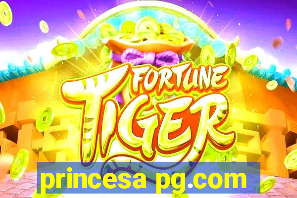 princesa pg.com