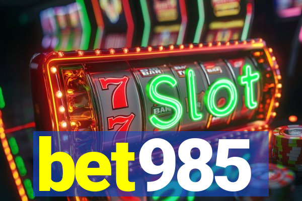 bet985