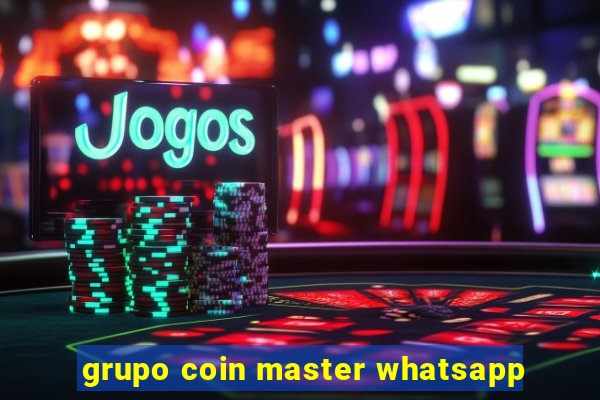 grupo coin master whatsapp