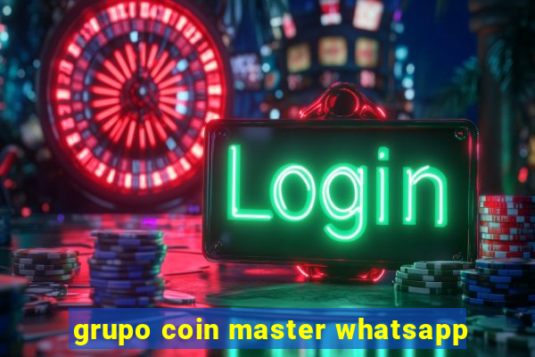 grupo coin master whatsapp