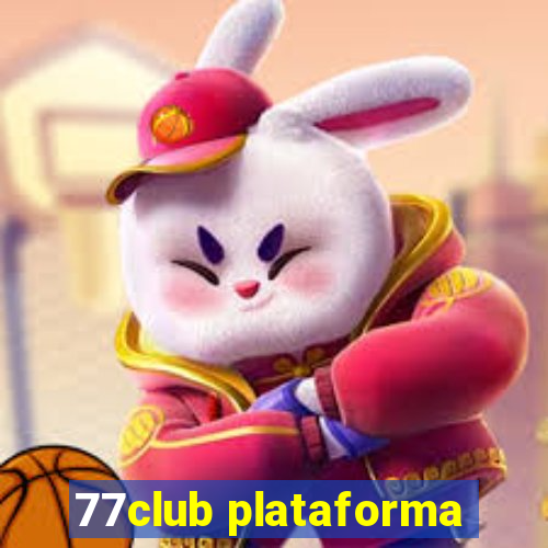 77club plataforma