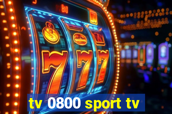 tv 0800 sport tv